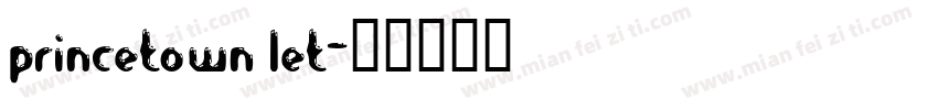 princetown let字体转换